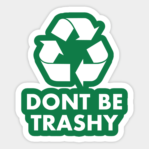 Trashy Sticker by Woah_Jonny